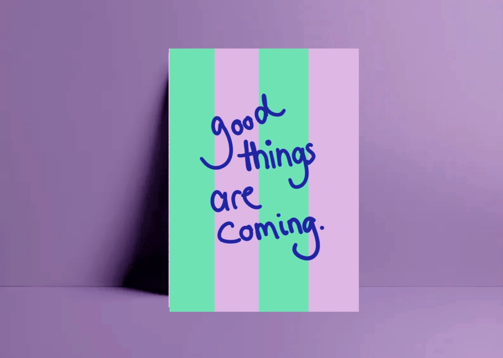Postkarter "good things are coming"